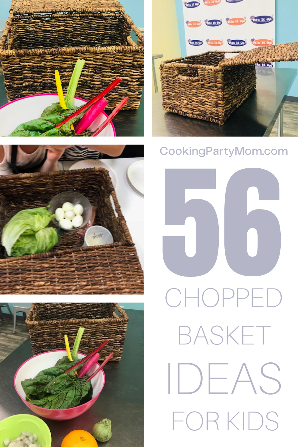 56 Best Chopped Basket Ideas for Kids Cooking Party Mom