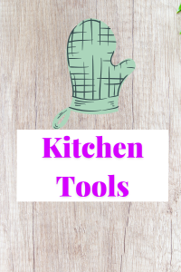 kitchen tools, cooking tools, cooking essentials, kitchen equipment