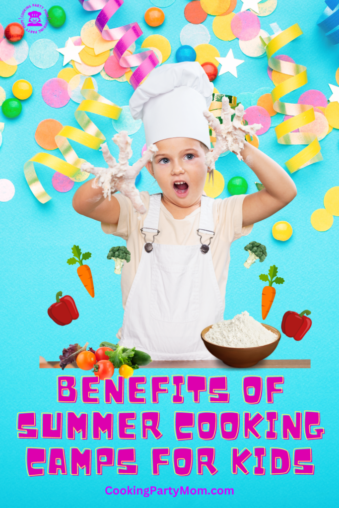 Cooking Camps for Kids Learn Life Long Skills Cooking Party Mom