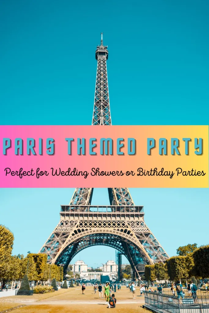 paris themed party ideas