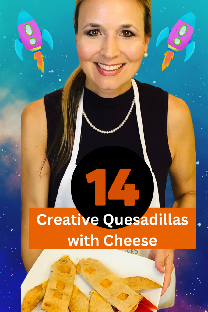 quesadillas with cheese, rocketship quesadillas,