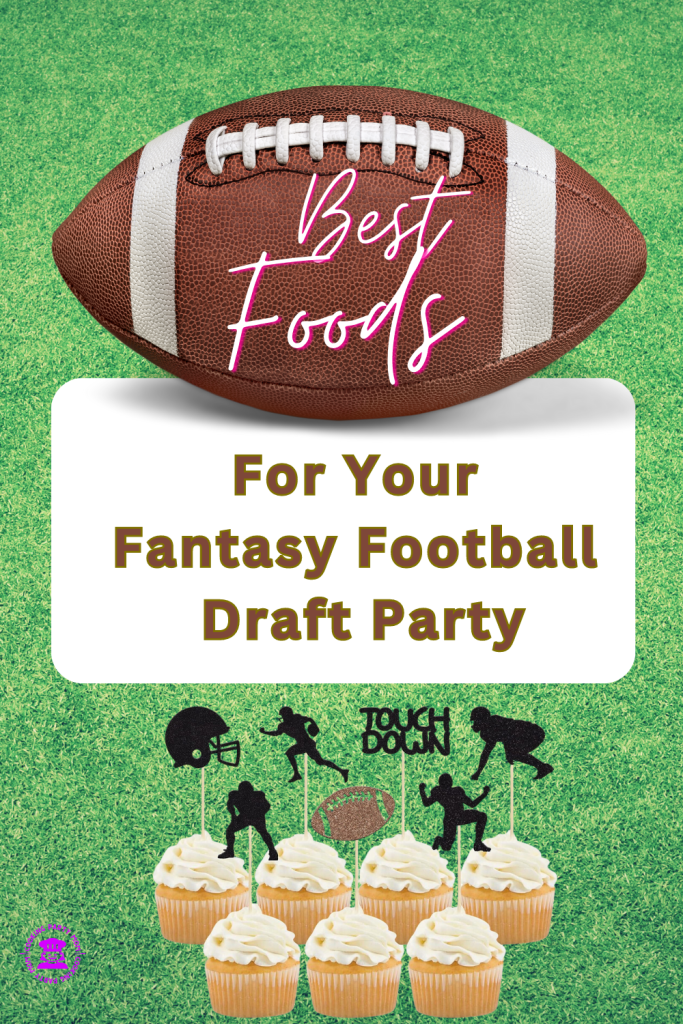 31 Ultimate Fantasy Football Draft Party Ideas Cooking Party Mom