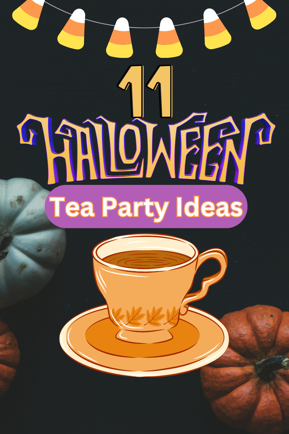 11 Best Halloween Themed Tea Party Ideas - Cooking Party Mom