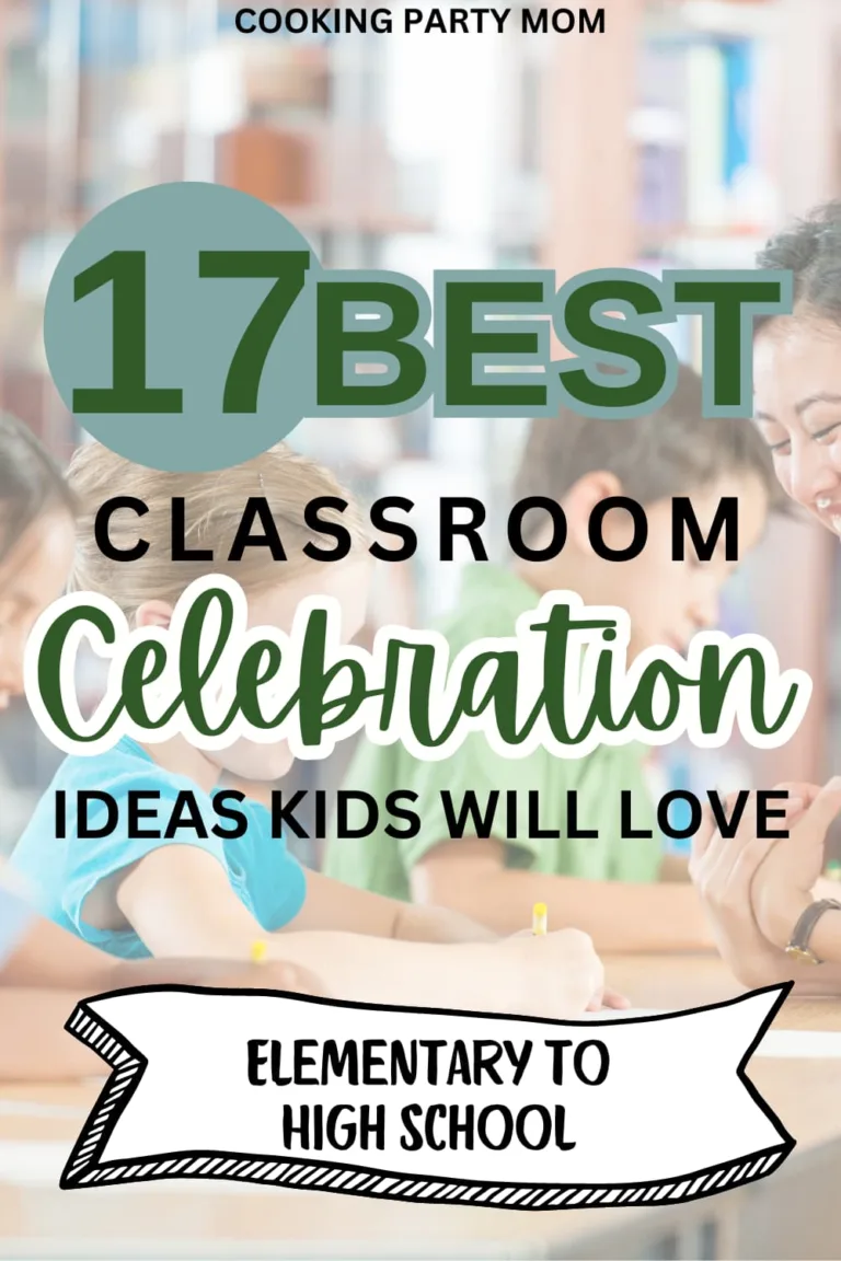 classroom celebration ideas